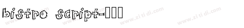 bistro script字体转换